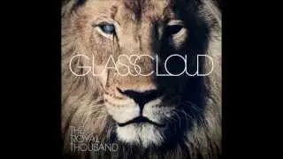 Glass Cloud - Ivy & Wine (Track4) The Royal Thousand