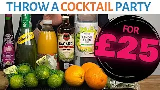 How to Throw a Cocktail Party on a &pound;25 BUDGET - Tesco Haul with Spiced Rum