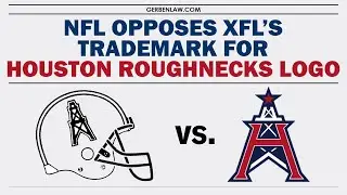 NFL Opposes XFL's Trademark for Houston Roughnecks Logo