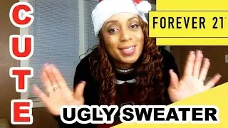 Forever 21 Holiday Deals Series/Cute Ugly Sweater/Gift Idea