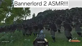 Mount and Blade Bannerlord 2:Satisfying Archery Volleys (ASMR)