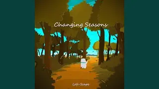 Changing Seasons