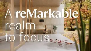 A reMarkable realm to focus