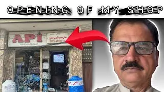 OPENING OF MY SHOP(NEW MIANA PURA RORAS ROAD SIALKOT)