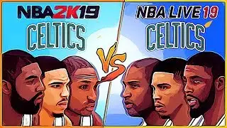 Celtics Players NBA 2K19 vs NBA LIVE 19