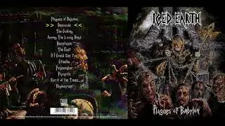 ICED EARTH - Plagues Of Babylon (2014) - Full Album