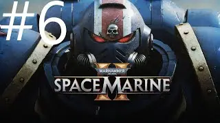 Warhammer 40k Space Marine 2 : Veteran part6 No Commentary (round4)