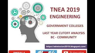 TNEA 2019 | LAST YEAR GOVERNMENT ENGINEERING COLLEGES CUTOFF | BC COMMUNITY | தமிழ்