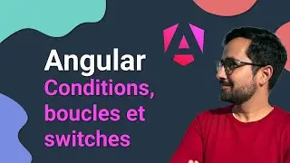 Angular 20 pour débutants – @for, @empty, @if, @let, @switch |  ép.7