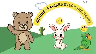 Be Kind to Others | Kids Cartoon Story | Happy Animal World