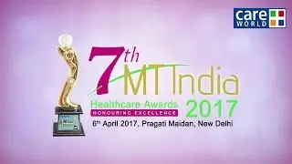 7th MT Indian, Health Care Awards 2017
