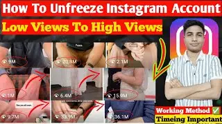 How To Unfreeze Your Instagram Account 2025 | Low Views To High Views in Just Single Click 100% Work