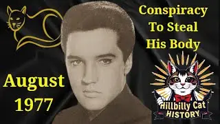 Conspiracy To Steal His Body!!! #elvispresley #elvishistory #realhistory #facts