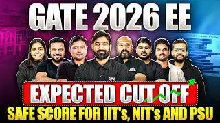 GATE 2026 Electrical Engineering Expected Cutoff | Safe Score for IIT, NIT & PSU