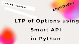 LTP of options(index) using Smart API in python