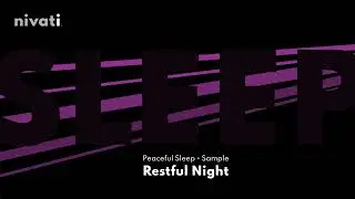 Sleep Neuro Music | Restful Night | Nivati Platform Sample