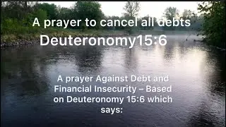 Powerful Prayer to Break Debt#DebtFreePrayer#PrayerForMay #FaithAndFinances #ChristianVoiceover