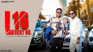 Lucky No. 16 (Official Video)|| Saurav Pandit || Latest Rap Song 2025