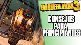 Borderlands 3 - Consejos para Principiantes - Gameplay en Espa&ntilde;ol