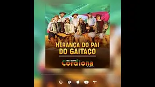 OS BAILES DO CORDIONA - 30 ANOS  - HERANÇA DO PAI DO GAITAÇO