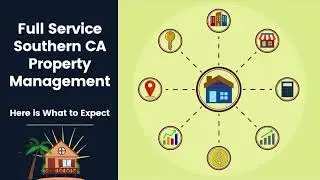 Full Service Southern California Property Management - Here is What to Expect