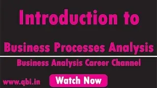 Introduction to Business Processes Analysis
