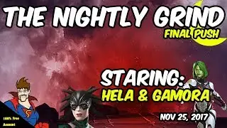The Nightly Grind with MrSil - Marvel Contest of Champions: More Arena 