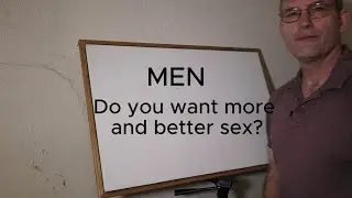 Is this insightful video, Matthew, Mr. Hope, Richerzhagen shares how men can improve their sex lives