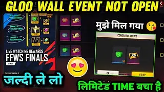 GLOO WALL CLAIM OPTION NOT SHOWING 🥲 | HOW TO CLAIM FFWS GLOO WALL SKIN | FREE FIRE NEW EVENT