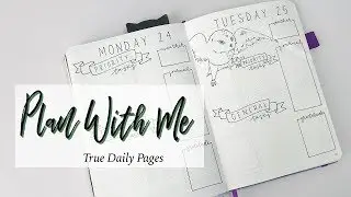 Plan With Me | True Daily Pages