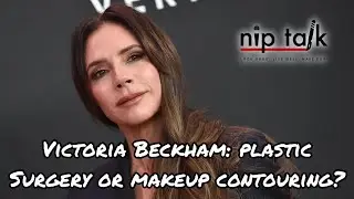 Victoria Beckham: Plastic Surgery vs. Contouring &ndash; The Truth Revealed!