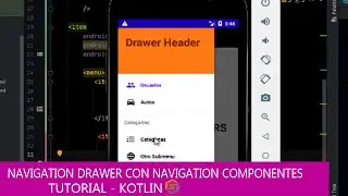 Android Navigation Drawer with Navigation Component - Kotlin