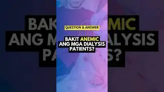 Bakit anemic ang dialysis patients? #anemia #dialysis #kidneyfailure