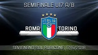 Highlights: Roma-Torino 2-1 - Semifinale U17 A e B