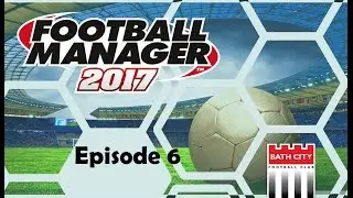 Romans Redux - Bath City FC - S1 E6  - FM 17 - FA Cup Rd 1 Replay