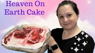Heaven On Earth Cake / Easy No Bake Dessert