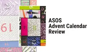 Обзор Адвент календаря 2019 от Asos