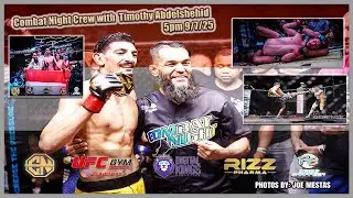 Combat Night Crew with Timothy Abdelshehid