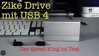 Zike Drive mit USB 4.0 auf Steroiden: 3800 MB/s – Mythos oder Realität? Deutsch 4K