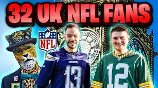 I Found a UK NFL Fan For All 32 Teams To Tell Their Story