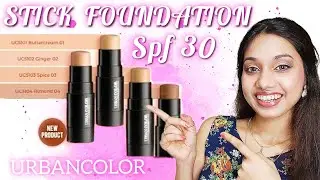 STICK FOUNDATION WITH SPF 30 || BY URBAN COLOR ||
