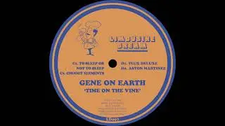 Gene On Earth - Flux Deluxe [LD007]