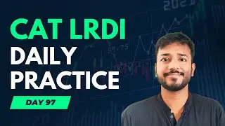 CAT 23 LRDI Daily Practice | Day 97 | CAT 2021 Slot 2 #cat23 #catpreparation #lrdi