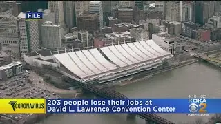 203 People Lose Their Jobs At David L. Lawrence Convention Center