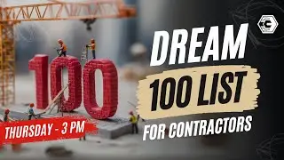 🔥Live Training: Dream 100 List for Contractors