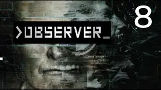 SAVE ADAM? | Observer | Part 8 | END