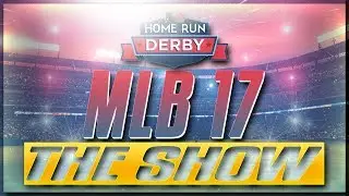 MLB THE SHOW 17:  HOME RUN DERBY|I ACTUALLY WON A GAME!!!!!