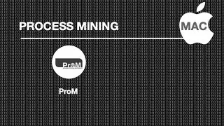 Process Mining | ProM Installation und Einführung
