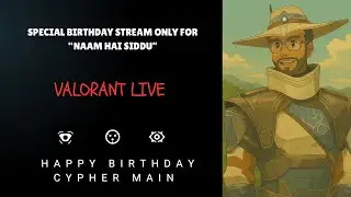 Early Access VETO lesgooo || Valorant Live || HBD SIDDU
