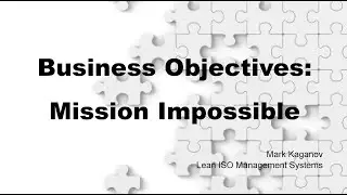How to Plan Quality Goals | How to Meet Quality Objectives | Developing Quality Goals and Objectives